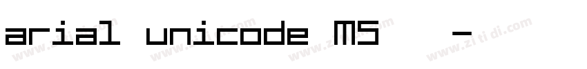 arial unicode MS 中文字体转换